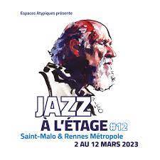Concert de Jazz Saint-Malo Rennes Jazz à l'Etage